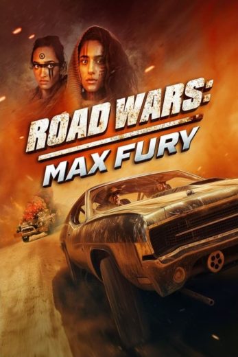 Road Wars: Max Fury 2024 Af Somali